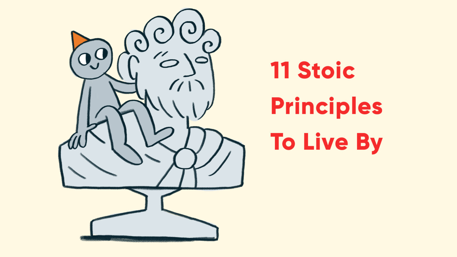 11 Stoic Principles To Live By - Zach Highley